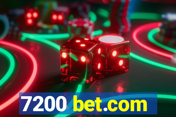 7200 bet.com